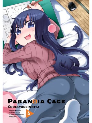 cover image of Paranoia Cage, Volume 4